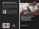 Gurpreet Singh - Video watermarking usando la tecnica dell'analisi dei componenti alfa