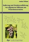 Andrea Wilkens - Isolierung und Strukturaufklärung von oligomeren Stilbenen aus Weinrebenextrakten