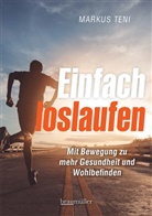 Markus Teni - Einfach loslaufen