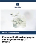 Amour Joel Ombassa - Kommunikationskampagne der Tageszeitung CT-Online