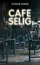 Stefan Soder - Café Selig