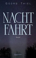 Georg Thiel - Nachtfahrt