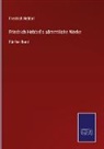 Friedrich Hebbel - Friedrich Hebbel's sämmtliche Werke
