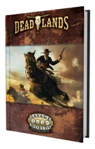 Matthew Cutter, Shane Lacy Hensley - Deadlands: The Weird West - Grundbuch
