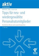 Herber Deppisch, Herbert Deppisch, Rober Jung, Robert Jung, Erhard Schleitzer - Tipps für neu- und wiedergewählte  Personalratsmitglieder