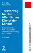 Axe Görg, Axel Görg, Martin Guth - Tarifvertrag für den öffentlichen Dienst der Länder