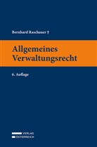 Bernhard Raschauer - Allgemeines Verwaltungsrecht