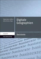 Tabe Bork-Hüffer, Tabea Bork-Hüffer, Strüver, Strüver, Anke Strüver - Digitale Geographien