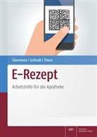 Floria Giermann, Florian Giermann, Mathia Schindl, Mathias Schindl, Carlos Thees - E-Rezept