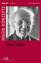 Ulrich Tadday - Heinz Holliger
