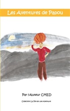 Corinne-Maria Ernotte Dumont - Les Aventures de Papou