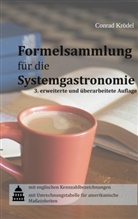 Conrad Krödel - Formelsammlung für die Systemgastronomie