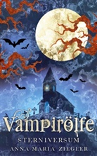 Anna-Maria Ziegler - Vampirölfe