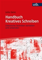 Julia Genz, Julia (Prof. Dr. ) Genz - Handbuch Kreatives Schreiben