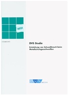 DVS Media GmbH, DV Media GmbH, DVS Media GmbH - DVS-Studie Entstehung von Schweißrauch beim Metallschutzgasschweißen