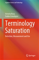 Vadim Ermolayev, Victori Kosa, Victoria Kosa - Terminology Saturation