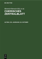 Heinrich Bertsch, Wilhelm Klemm, Maximilian Pflücke - Chemisches Zentralblatt - 42/1954, 125. Jahrgang: 20. Oktober