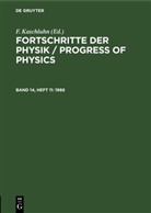 F. Kaschluhn, A. Lösche, R. Ritschl, R Rompe, R. Rompe - Fortschritte der Physik / Progress of Physics - Band 14, Heft 11: 1966