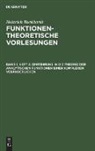 Heinrich Burkhardt - Heinrich Burkhardt: Funktionentheoretische Vorlesungen - Band 1, Heft 2: Einführung in die Theorie der analytischen Funktionen einer komplexen Veränderlichen