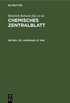 Heinrich Bertsch, Wilhelm Klemm, Maximilian Pflücke - Chemisches Zentralblatt - 26/1962, 133. Jahrgang: 27 Juni