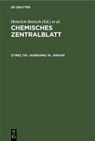 Heinrich Bertsch, Wilhelm Klemm, Maximilian Pflücke - Chemisches Zentralblatt - 3/1963, 134. Jahrgang: 16. Januar