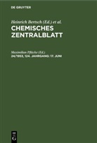 Heinrich Bertsch, Wilhelm Klemm, Maximilian Pflücke - Chemisches Zentralblatt - 24/1953, 124. Jahrgang: 17. Juni