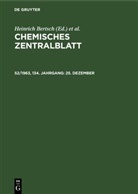 Heinrich Bertsch, Wilhelm Klemm - Chemisches Zentralblatt - 52/1963, 134. Jahrgang: 25. Dezember