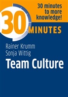 Rainer Krumm, Sonja Wittig - Team culture