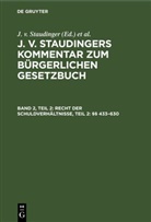 Karl Kober, Hans Nipperday, Bessau, Buchwald, Hallamik, Lobe... - Das Bürgerliche Gesetzbuch mit besonderer Berücksichtigung der Rechtsprechung des Reichsgerichts und des Bundesgerichtshofes - Band 2, Teil 2: Recht der Schuldverhältnisse, Teil 2: §§ 433-630