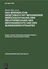 Busch, Deutschland Reichsgericht, Erler, Lobe, Michaelis, Oegg... - Das Bürgerliche Gesetzbuch mit besonderer Berücksichtigung der Rechtsprechung des Reichsgerichts und des Bundesgerichtshofes - Band 2: Recht der Schuldverhältnisse II (einzelne Schuldverhältnisse)