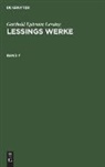 Gotthold Ephraim Lessing - Gotthold Ephraim Lessing: Lessings Werke. Band 7