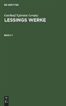 Gotthold Ephraim Lessing - Gotthold Ephraim Lessing: Lessings Werke - Band 7: Gotthold Ephraim Lessing: Lessings Werke. Band 7