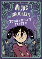 Sophie Escabasse - Witches of Brooklyn - Total verhexte Tanten
