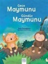 Julia Donaldson - Gece Maymunu Gündüz Maymunu