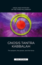 Emil Stejnar - Gnosis Tantra Kabbalah