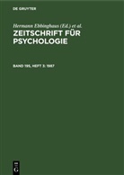 Hermann Ebbinghaus, Arthur König - Zeitschrift für Psychologie - Band 195, Heft 3: 1987
