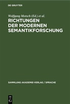 Wolfgang Motsch, Dieter Viehweger - Richtungen der modernen Semantikforschung