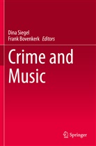 Bovenkerk, Bovenkerk, Frank Bovenkerk, Din Siegel, Dina Siegel - Crime and Music