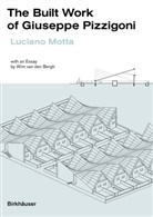 Luciano Motta - The Built Work of Giuseppe Pizzigoni