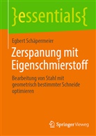 Egbert Schäpermeier - Zerspanung mit Eigenschmierstoff