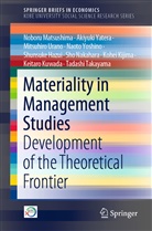 Shunsuke Hazui, Kohei Kijima, Keitaro Kuwada, Nobor Matsushima, Noboru Matsushima, Sho Nakahara... - Materiality in Management Studies