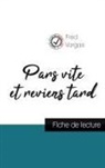 Fred Vargas - Pars vite et reviens tard de Fred Vargas (fiche de lecture et analyse complète de l'oeuvre)
