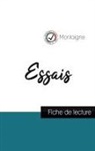 MONTAIGNE - Essais de Montaigne (fiche de lecture et analyse complète de l'oeuvre)