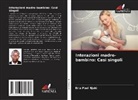 Eria Paul Njuki - Interazioni madre-bambino: Casi singoli