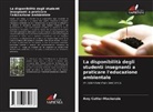 Amy Cutter-Mackenzie - La disponibilità degli studenti insegnanti a praticare l'educazione ambientale