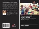 Aasif Ali Naikoo, Dr Aasif Ali Naikoo - Metodologia della ricerca sociale