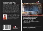 Sandrine Lokossou Denou - Valore educativo del gioco tradizionale "awale" o "adji