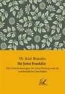Dr Karl Brandes, Karl Brandes - Sir John Franklin