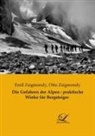 Emil Zsigmondy, Ott Zsigmondy, Otto Zsigmondy - Die Gefahren der Alpen : praktische Winke für Bergsteiger