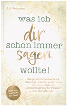 Lili Petersen, Lili Petersen - Was ich dir schon immer sagen wollte!